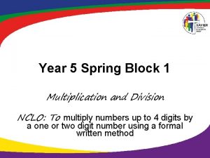 Year 5 Spring Block 1 Multiplication and Division