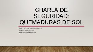 CHARLA DE SEGURIDAD QUEMADURAS DE SOL MI 6081