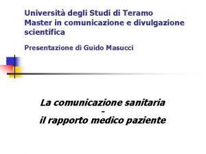 Universit degli Studi di Teramo Master in comunicazione