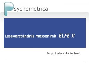 Elfe test auswertung