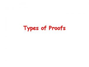 Types of proofs