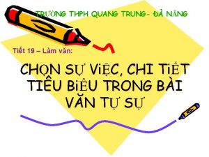 TRNG THPH QUANG TRUNG NNG Tit 19 Lm