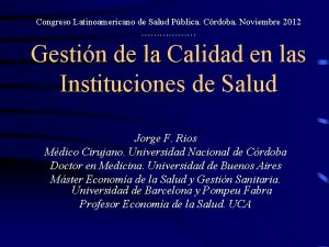 Congreso Latinoamericano de Salud Pblica Crdoba Noviembre 2012