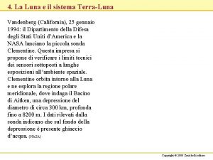 4 La Luna e il sistema TerraLuna Vandenberg