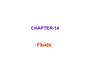 CHAPTER14 Fluids Ch 14 2 3 Fluid Density