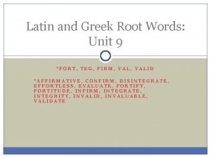 Fort latin root words