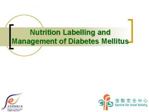 Nutrition Labelling and Management of Diabetes Mellitus Diabetes