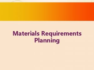 Materials Requirements Planning Collins Industries Largest manufacturer of