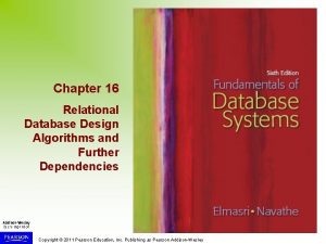 Chapter 16 Relational Database Design Algorithms and Further