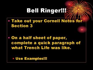 Bell Ringer Take out your Cornell Notes for