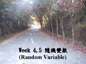 Week 4 5 Random Variable Probability mass function