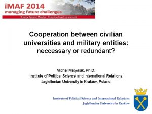 Cooperation between civilian universities and military entities neccessary