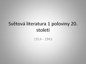 Svtov literatura 1 poloviny 20 stolet 1914 1945