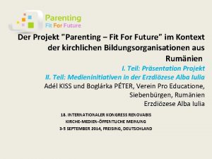 Der Projekt Parenting Fit For Future im Kontext