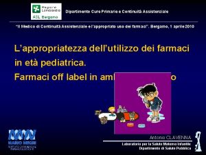 Dipartimento Cure Primarie e Continuit Assistenziale Il Medico