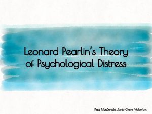 Pearlin's theory of psychological distress