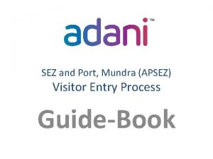 Adani visitor gate pass Adani visitor gate pass