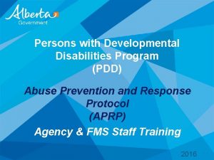 Persons with Developmental Disabilities Program PDD Abuse Prevention