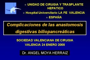 UNIDAD DE CIRUGIA Y TRASPLANTE HEPATICO u Hospital