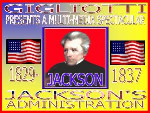 ANDREW JQ JACKSON ADAMS DEMOCRAT WHIGS DIRTY CAMPAIGNING