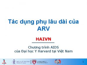 Tc dng ph lu di ca ARV HAIVN