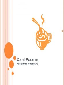 CAF FOURTH Folleto de productos NUEVOS PRODUCTOS Java