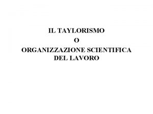 Organizzazione scientifica del lavoro