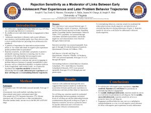 Rejection Sensitivity as a Moderator of Links Between