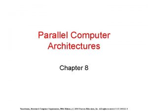 Parallel Computer Architectures Chapter 8 Tanenbaum Structured Computer