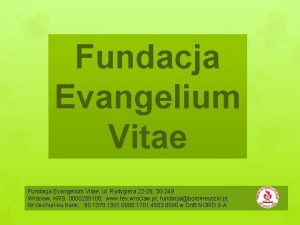 Fundacja evangelium vitae