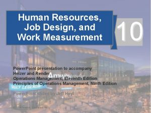 Job design and work measurement