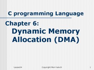 Dma dynamic memory allocation