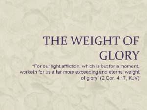 The weight of glory summary