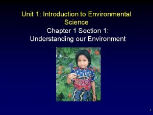 Unit 1 introduction to environmental science