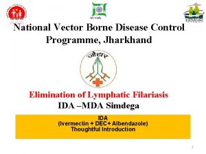 kjk M ljdkj National Vector Borne Disease Control