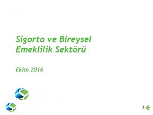 Sigorta ve Bireysel Emeklilik Sektr Ekim 2016 1