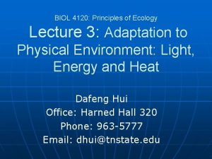 BIOL 4120 Principles of Ecology Lecture 3 Adaptation