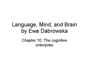 Language Mind and Brain by Ewa Dabrowska Chapter