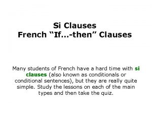 Si sentences french
