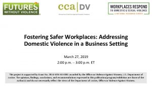 Fostering Safer Workplaces Addressing Domestic Violence in a