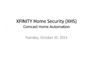 What is xfinity home automation