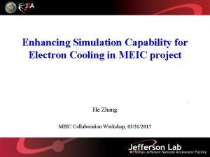 Enhancing Simulation Capability for Electron Cooling in MEIC