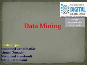 Data Mining realiser par Mohamed karim haffar Ahmed