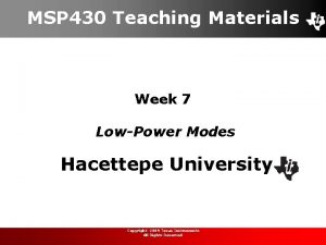 Low power modes of msp430 Low power modes of msp430