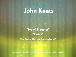 John Keats Eve of St Agnes Lamia La