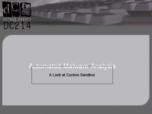 Automated malware analysis system