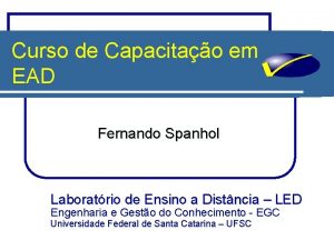 Curso de Capacitao em EAD Fernando Spanhol Laboratrio