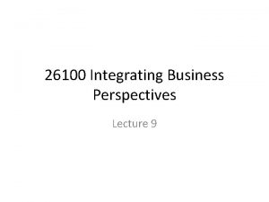 Integrating business perspectives