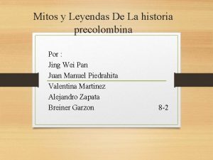 Leyendas y mitos precolombinos