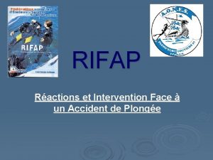 RIFAP Ractions et Intervention Face un Accident de